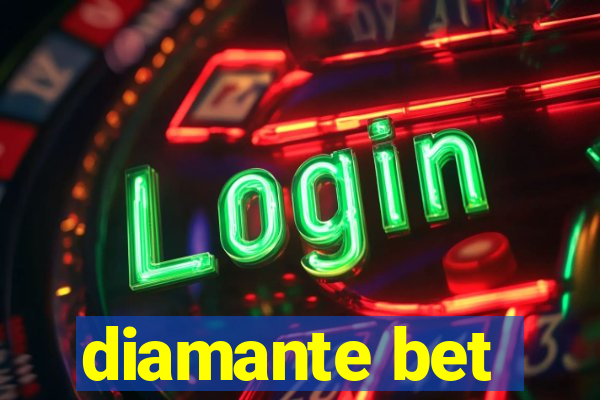 diamante bet